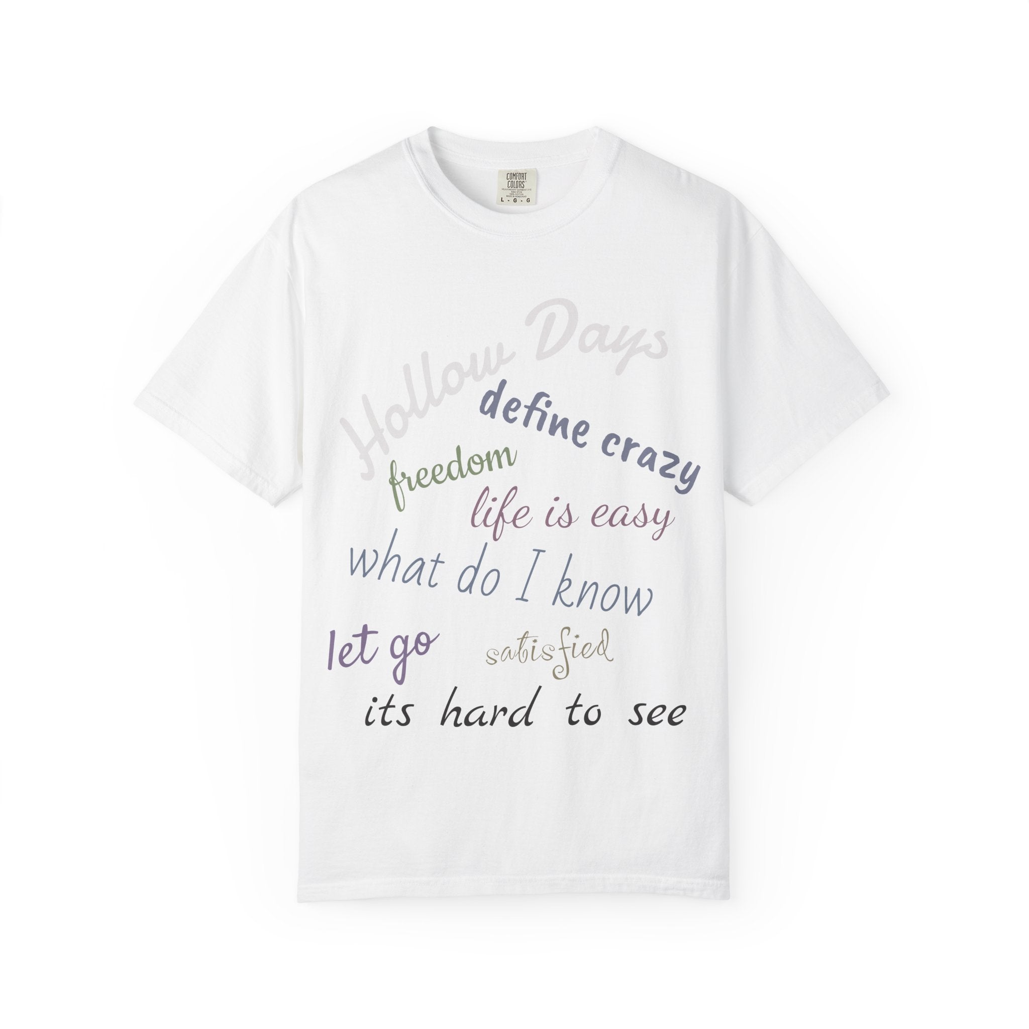 T-Shirt — 'Hollow Days' Script Word Cloud Graphic Tee