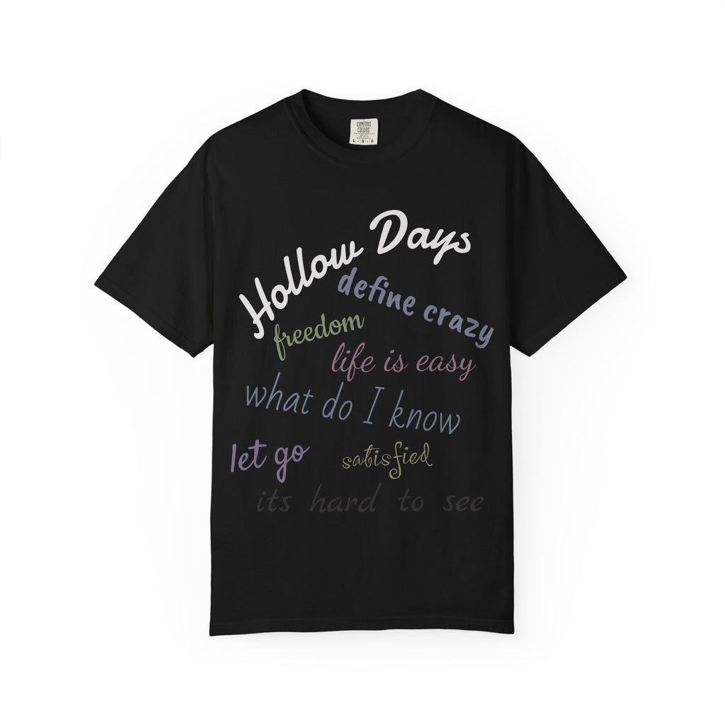 T-Shirt — 'Hollow Days' Script Word Cloud Graphic Tee