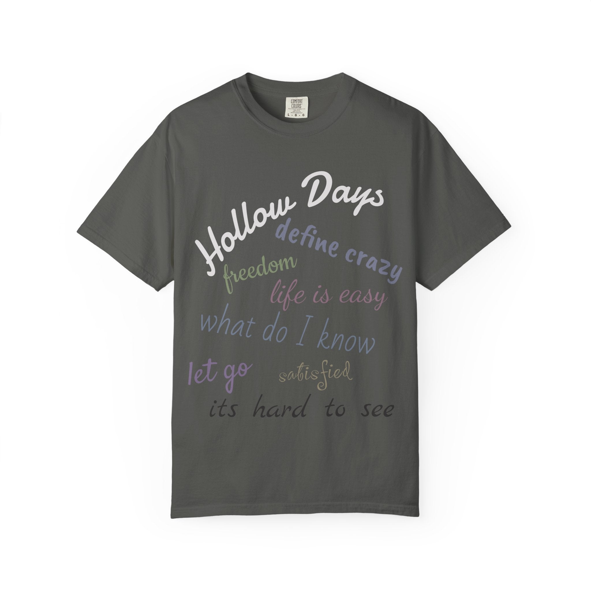 T-Shirt — 'Hollow Days' Script Word Cloud Graphic Tee